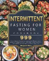 Intermittent Fasting for Women Cookbook 999