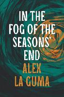 In the Fog of the Seasons' End