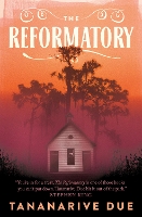 The Reformatory