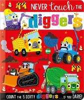 Never Touch the Diggers