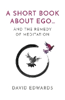 A Short Book About Ego...