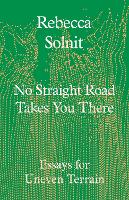 No Straight Road Takes You There