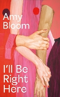 I'll Be Right Here