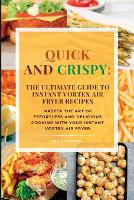 Quick and Crispy