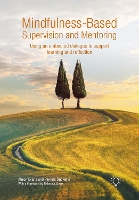 Mindfulness-Based Supervision and Mentoring