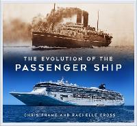 The Evolution of the Passenger Ship