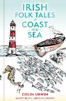 Irish Folk Tales of Coast and Sea