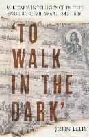 'To Walk in the Dark'