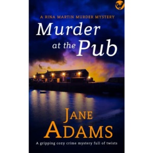 MURDER AT THE PUB a gripping cozy crime mystery full of twists