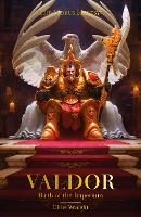 Valdor: Birth of the Imperium