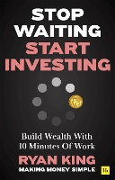 Stop Waiting, Start Investing