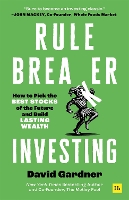 Rule Breaker Investing