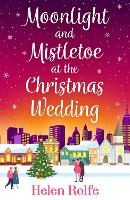 Moonlight and Mistletoe at the Christmas Wedding