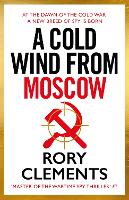 A Cold Wind From Moscow