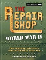 The Repair Shop: World War II