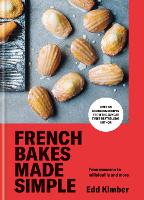 French Bakes Made Simple