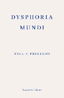 Dysphoria Mundi