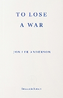 To Lose a War