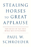 Stealing Horses to Great Applause