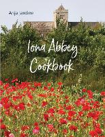 Iona Abbey Cookbook