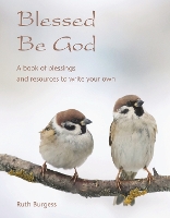 Blessed Be God
