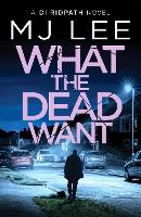 What the Dead Want