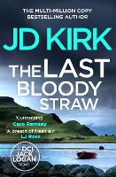 The Last Bloody Straw