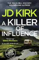 A Killer of Influence