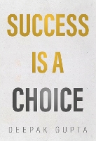 Success is a Choice