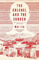 The Colonel and the Eunuch