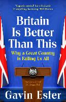 Britain Is Better Than This