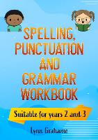 Spelling, Punctuation and Grammar Workbook