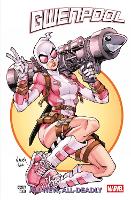 Gwenpool Vol.1: All-New, All-New Deadly