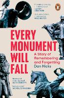 Every Monument Will Fall