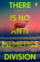 There Is No Antimemetics Division: The thrilling new sci-fi horror novel, 'mind-bendingly brilliant' Guardian