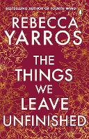 The Things We Leave Unfinished