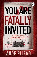 You Are Fatally Invited