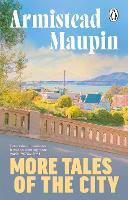 More Tales Of The City