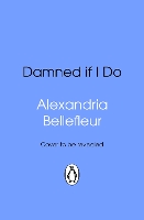 Damned If I Do