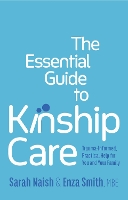 The Essential Guide to Kinship Care