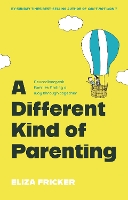 A Different Kind of Parenting