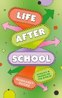 Life After School