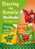 Starving the Gremlin Workbooks for Ages 5-9