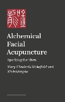 Alchemical Facial Acupuncture