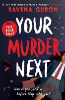 Your Murder Next