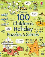 100 Children's Puzzles and Games: Holiday