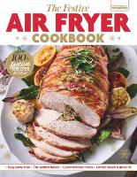 The Festive Air Fryer Cookbook