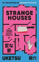 Strange Houses