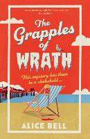 The Grapples of Wrath: The BRAND NEW funny, spooky cosy crime mystery for 2026 (Grave Expectations)