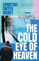The Cold Eye of Heaven